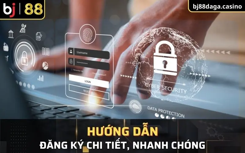 Hướng dẫn đăng ký chi tiết, nhanh chóng