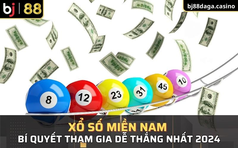 chi tiết và cần thiết về xổ số miền Nam